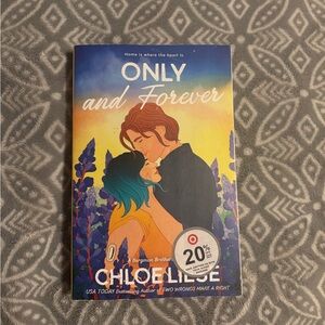 Only and Forever by Chloe Liese - Adult Romance Paperback Book